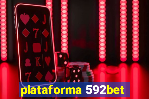 plataforma 592bet